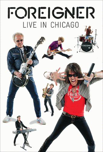 Foreigner : Live in Chicago